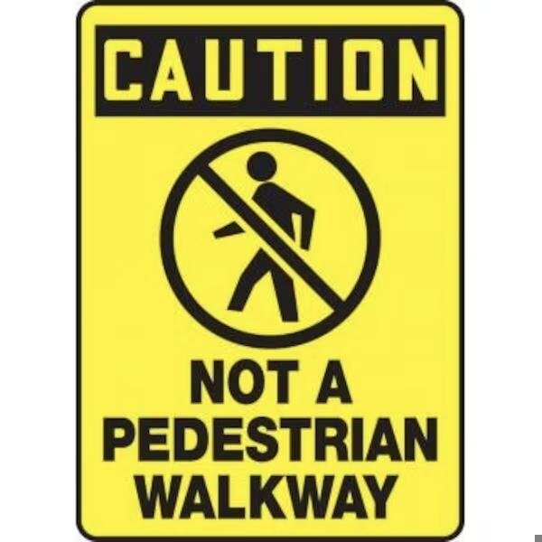 Accuform OSHA CAUTION Safety Sign NOT A MVHR636VS MVHR636VS - main